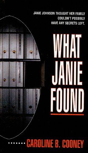 Cover Art for 9780756911126, What Janie Found by Caroline B Cooney