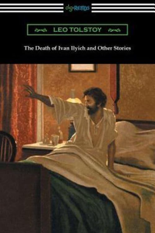 Cover Art for 9781420954203, The Death of Ivan Ilyich and Other Stories by Leo Tolstoy