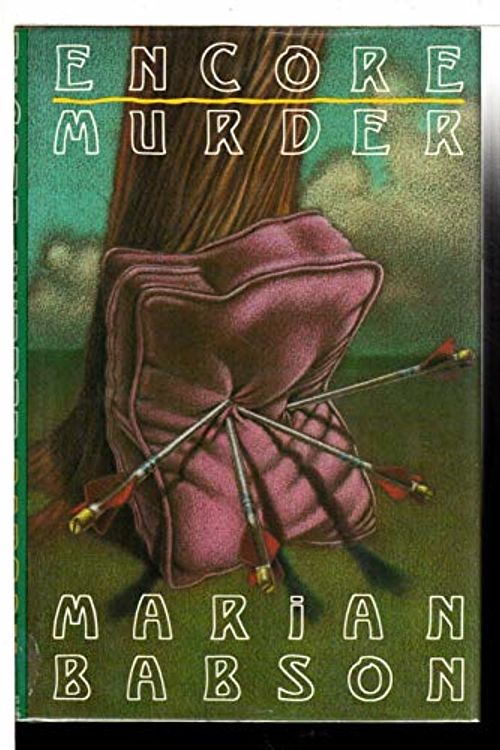 Cover Art for 9780312049645, Encore Murder by Marian Babson