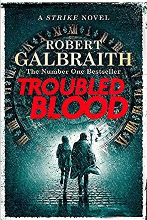 Cover Art for B08H2CJW9F, by Robert Galbraith Troubled Blood (Cormoran Strike 5) Hardcover – 15 Sept. 2020 by Robert Galbraith