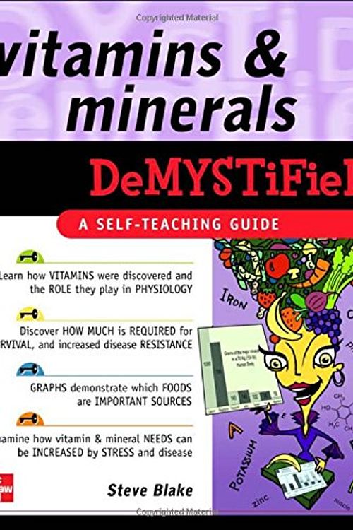 Cover Art for 9780071489010, Vitamins and Minerals Demystified by Steve Blake