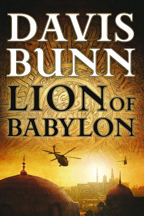 Cover Art for 9781611731415, Lion of Babylon by Davis Bunn