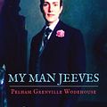 Cover Art for 9786057566430, My Man Jeeves by Pelham Grenville Wodehouse