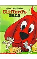 Cover Art for 9780812436341, Clifford's Pals by Norman Bridwell