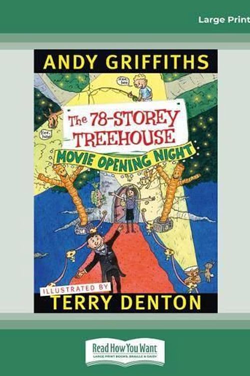 Cover Art for 9781525228926, The 78-Storey Treehouse by Andy Griffiths and Terry Denton