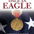 Cover Art for 9781455121366, Once an Eagle by Anton Myrer