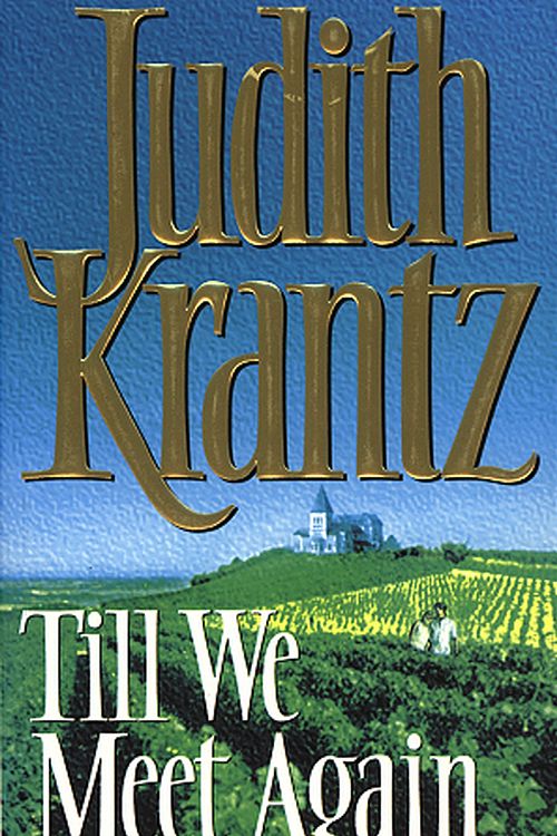 Cover Art for 9780553175035, Till We Meet Again by Judith Krantz