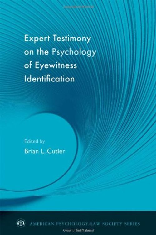 Cover Art for 9780195331974, Expert Testimony on the Psychology of Eyewitness Identification by Brian L. Cutler