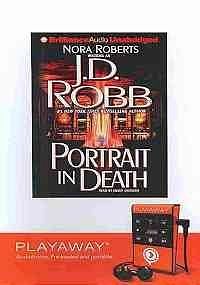 Cover Art for 9781441823427, Portrait in Death [With Earbuds] by J. D. Robb