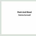 Cover Art for 9780369319906, Flesh and Blood by Patricia Cornwell