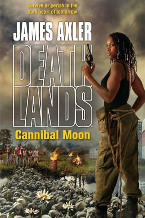 Cover Art for 9780373625871, Cannibal Moon by James Axler