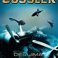 Cover Art for B00SMT5R9A, Die Ajima-Verschwörung: Roman (Die Dirk-Pitt-Abenteuer 10) (German Edition) by Clive Cussler