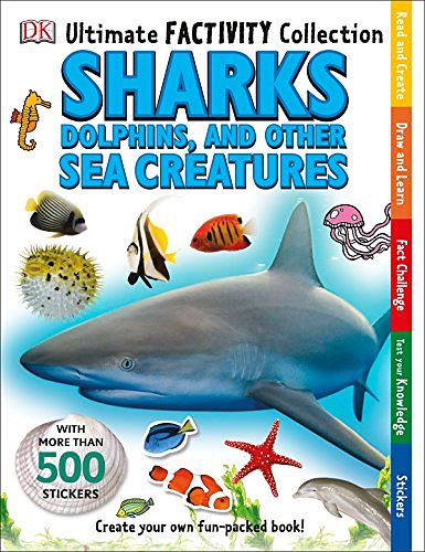 Cover Art for 9781465429285, Ultimate Factivity CollectionSharks, Dolphins, and Other Sea Creatures by Dk