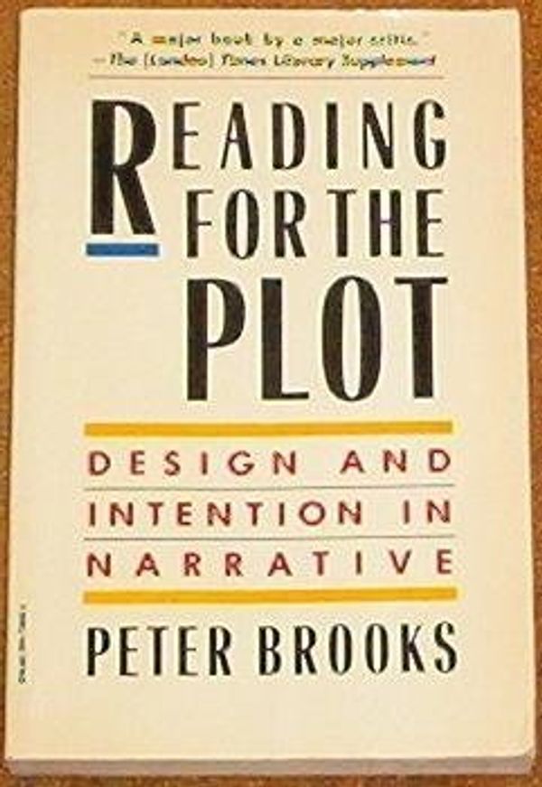 Cover Art for 9780394729091, Reading for the Plot # by Peter Brooks