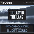 Cover Art for 9781590070949, The Lady in the Lake by Raymond Chandler