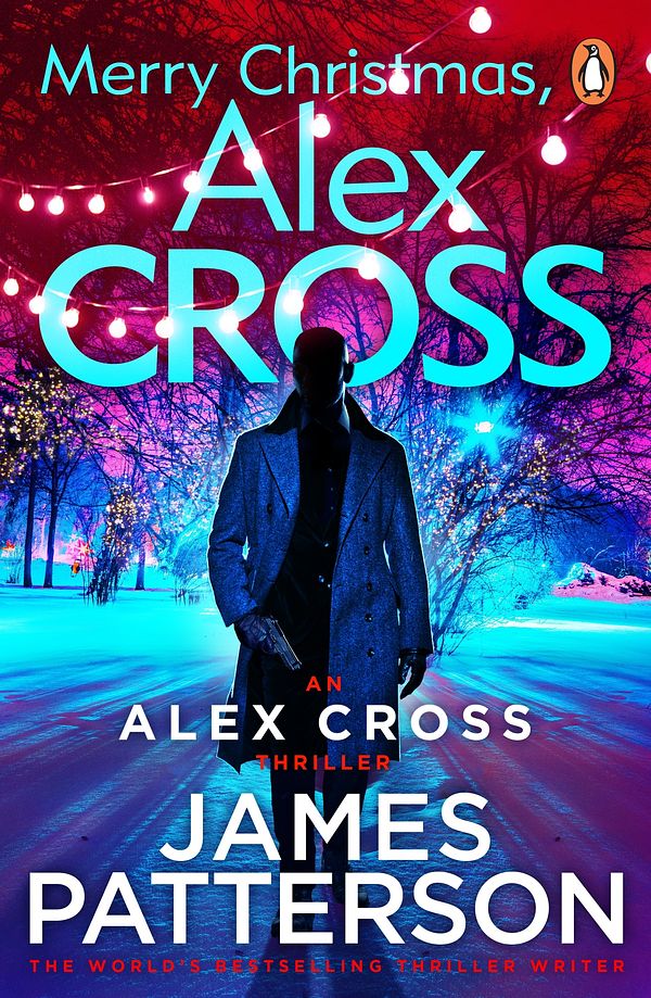 Cover Art for 9780099576440, Merry Christmas, Alex Cross by James Patterson