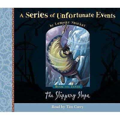 Cover Art for 9780007174607, A Slippery Slope: Complete & Unabridged by Lemony Snicket