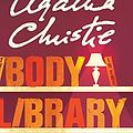 Cover Art for 9780062573292, The Body in the Library by Agatha Christie