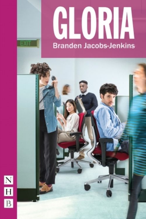 Cover Art for 9781848426634, Gloria (NHB Modern Plays) by Branden Jacobs-Jenkins