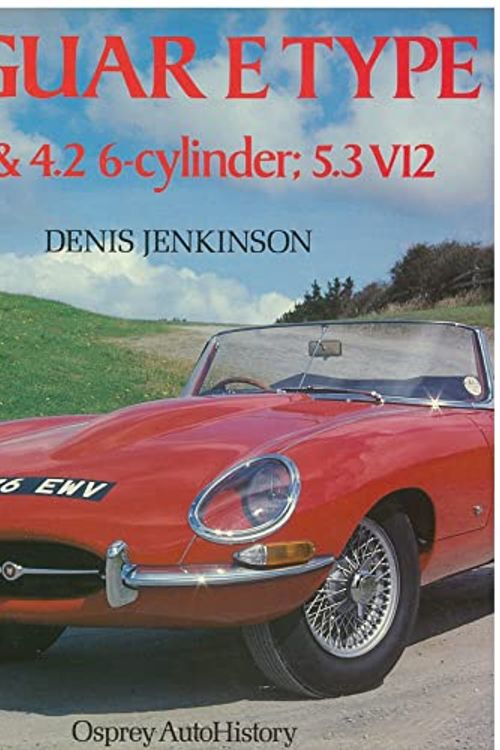 Cover Art for 9780850454376, Jaguar E-Types: 3.8 And 4.2 6-Cylinder:  5.4 V-12 by Denis Jenkinson