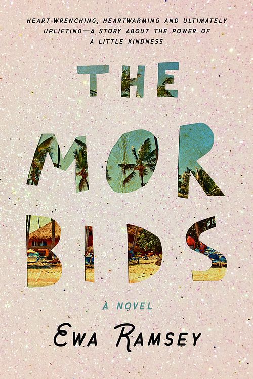 Cover Art for 9781760877538, The Morbids by Ewa Ramsey