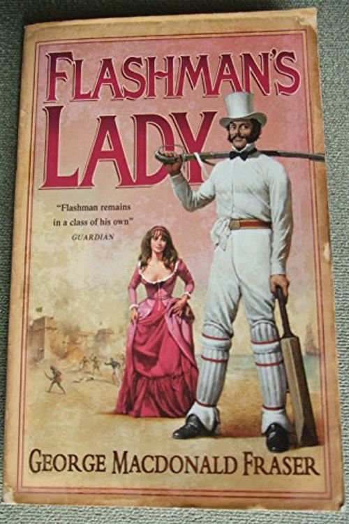 Cover Art for 9780007786275, Flashmans Lady by George MacDonald Fraser