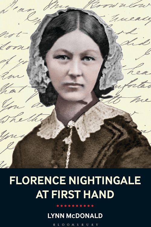 Cover Art for 9781441132550, Florence Nightingale At First Hand Vision, Power, Legacy by Lynn McDonald