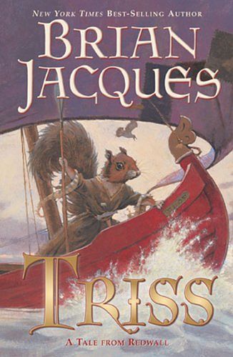 Cover Art for 9781417705139, Triss by Brian Jacques