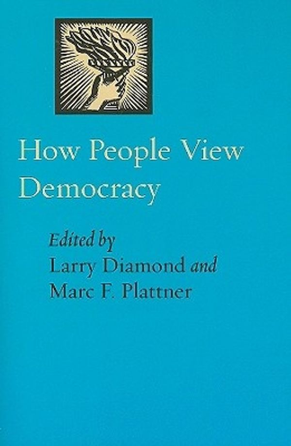 Cover Art for 9780801890611, How People View Democracy by Larry Diamond