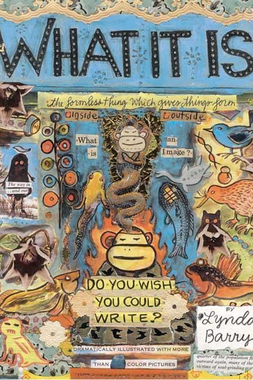 Cover Art for 9781897299357, What it is by Lynda Barry