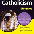 Cover Art for B09R93CB5Q, Catholicism For Dummies by John Trigilio