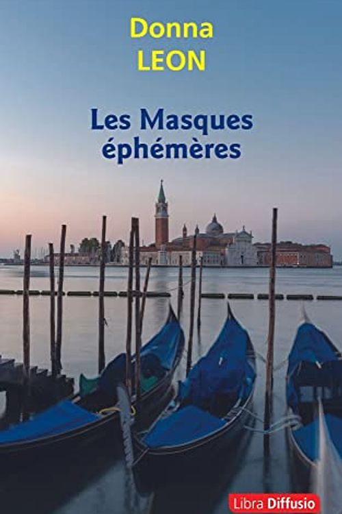 Cover Art for 9782379322372, Les Masques éphémères by Donna Leon