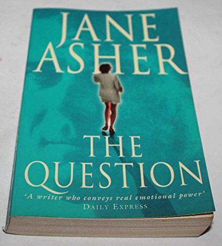 Cover Art for 9780006510451, The Question by Jane Asher