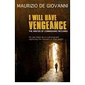 Cover Art for B00GX2JQRW, [(I Will Have Vengeance)] [Author: Maurizio de Giovanni] published on (February, 2012) by Maurizio de Giovanni