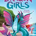 Cover Art for 9781760264673, Grace the Cove Dragon (Dragon Girls #10) by Maddy Mara