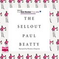 Cover Art for B01LY2ZJ5Q, The Sellout by Paul Beatty