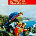 Cover Art for 9783570202876, Fünf Freunde verfolgen die Strandräuber by Enid Blyton