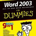 Cover Art for 9780764571411, Word 2003 All-in-One Desk Reference for Dummies by Doug Lowe