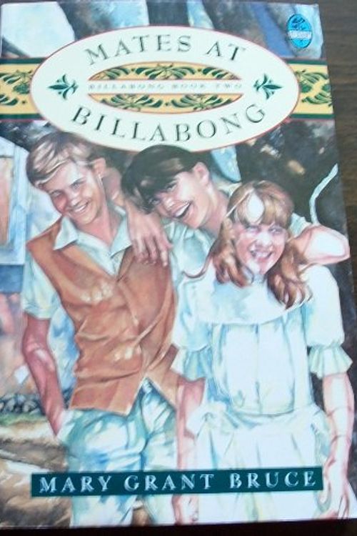 Cover Art for 9780207175107, Mates at Billabong (The Billabong books) by Mary Grant Bruce