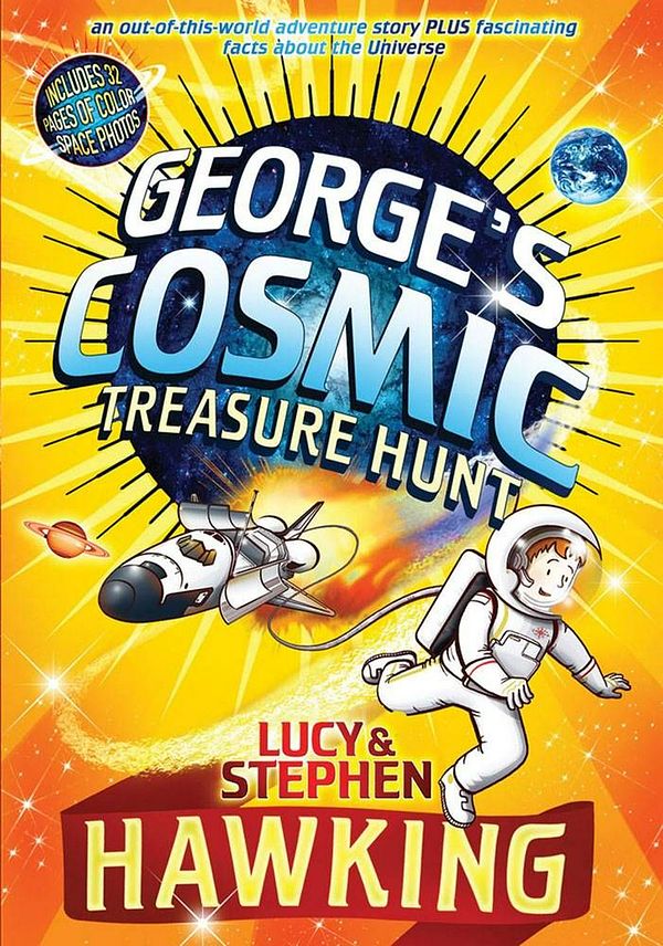 Cover Art for 9781416986713, George's Cosmic Treasure Hunt by Lucy Hawking, Stephen Hawking