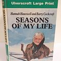 Cover Art for 9780708923061, Seasons of My Life by Hannah Hauxwell