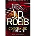 Cover Art for B00QAU8XF8, [(Concealed in Death)] [ By (author) J. D. Robb ] [August, 2014] by J. D. Robb