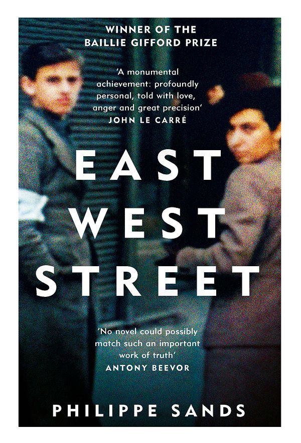 Cover Art for 9781474601917, East West Street by Philippe Sands