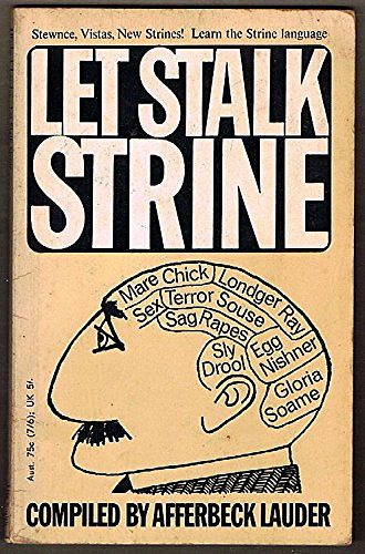 Cover Art for 9780725400811, Let Stalk Strine by Afferbeck Lauder