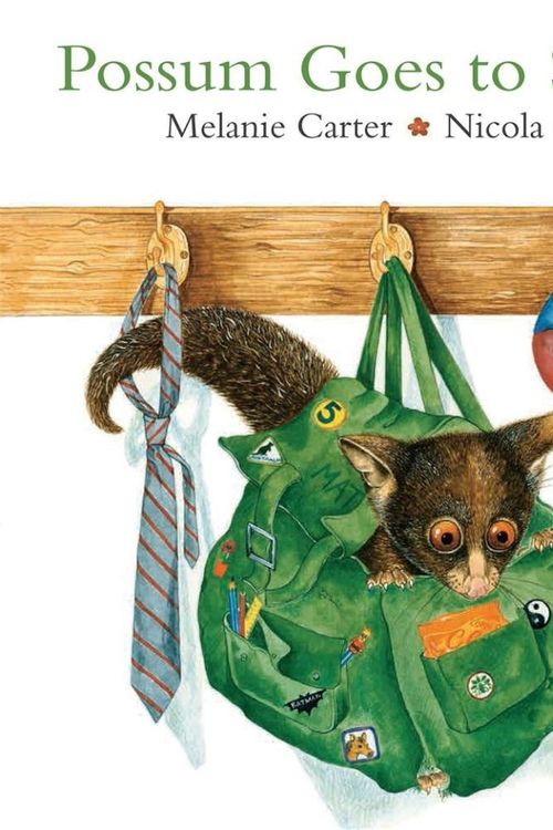 Cover Art for 9781743627303, Possum Goes to School by Melanie Carter