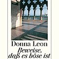 Cover Art for B00XDGVV10, Beweise, Dass Es Boese Ist by Leon, Donna (2007) Paperback by X