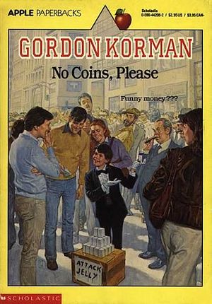 Cover Art for 9780606034371, No Coins, Please by Gordon Korman