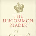 Cover Art for 9781846680496, The Uncommon Reader by Alan Bennett