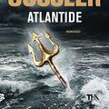 Cover Art for 9788850251339, Atlantide by Clive Cussler