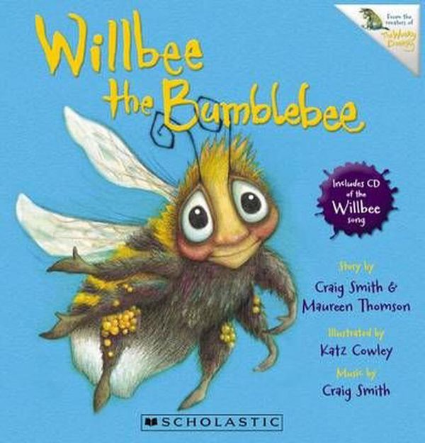 Cover Art for 9781869439439, Willbee the Bumblebee by Craig Smith